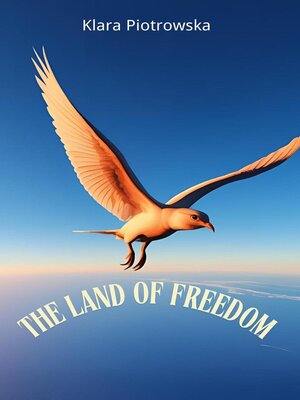 cover image of The Land of Freedom